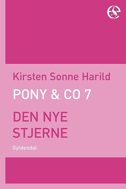 Pony & Co. 7 – Den nye stjerne, Kirsten Sonne Harild