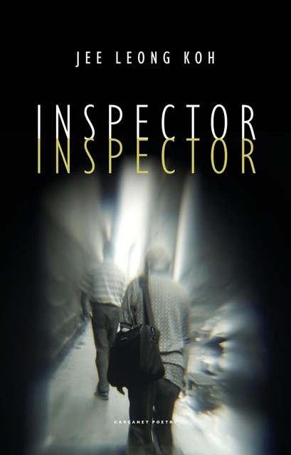 Inspector Inspector, Jee Leong Koh