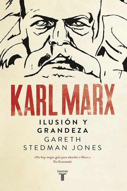 Karl Marx, Gareth Stedman Jones