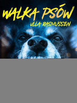 Walka psów, Ulla Rasmussen