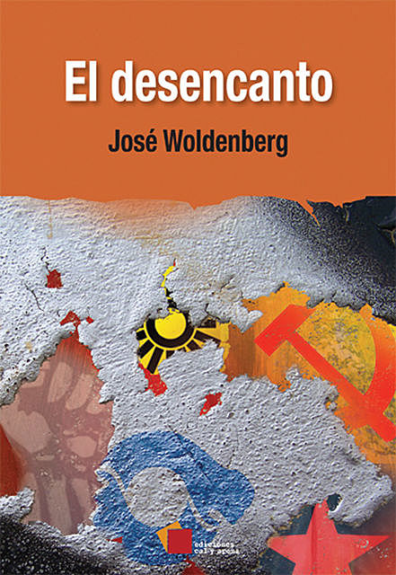 El desencanto, José Woldenberg