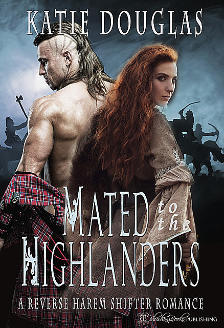 Mated to the Highlanders, Katie Douglas