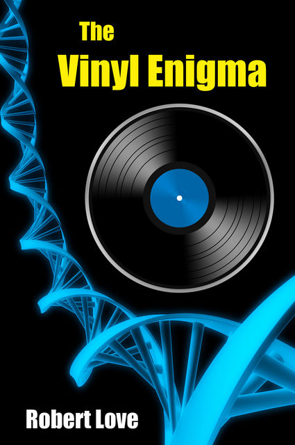 The Vinyl Enigma, Robert Love