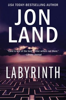 Labyrinth, Jon Land