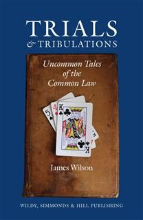 Trials & Tribulations, James Wilson