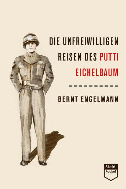 Die unfreiwilligen Reisen des Putti Eichelbaum (Steidl Pocket), Bernt Engelmann