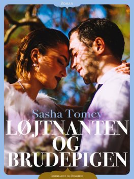 Løjtnanten og brudepigen, Sasha Tomey