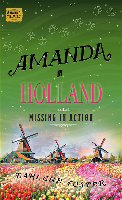Amanda in Holland, Darlene Foster