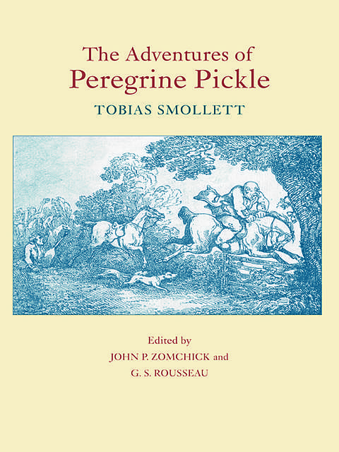 The Adventures of Peregrine Pickle, Tobias Smollett