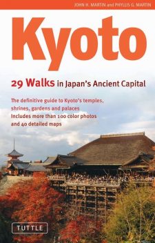 Kyoto, John Martin, Phyllis G. Martin