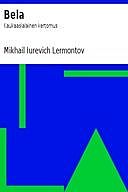 Bela Kaukaasialainen kertomus, Mikhail Iurevich Lermontov