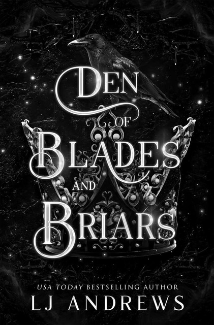Den of Blades and Briars: A dark fairy tale romance (The Broken Kingdoms Book 7), LJ Andrews