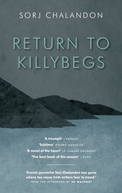 Return to Killybegs, Sorj Chalandon, Ursula Meany Scott