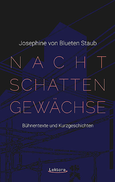 Nachtschattengewächse, Josephine von Blueten Staub