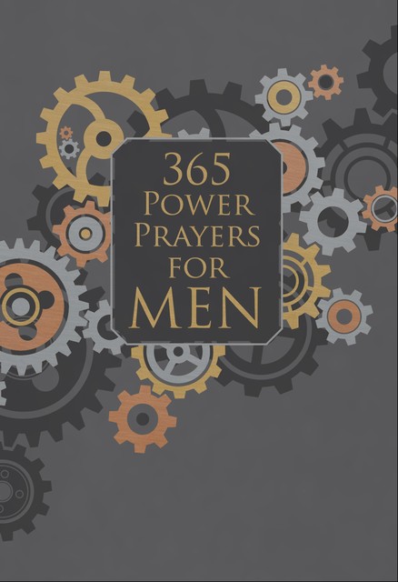 365 Power Prayers for Men, BroadStreet Publishing Group LLC