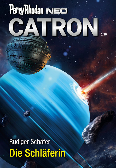 PERRY RHODAN NEO 324: Die Schläferin, Rüdiger Schäfer