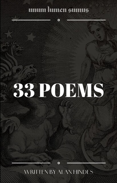 33 Poems, Alan Hindes