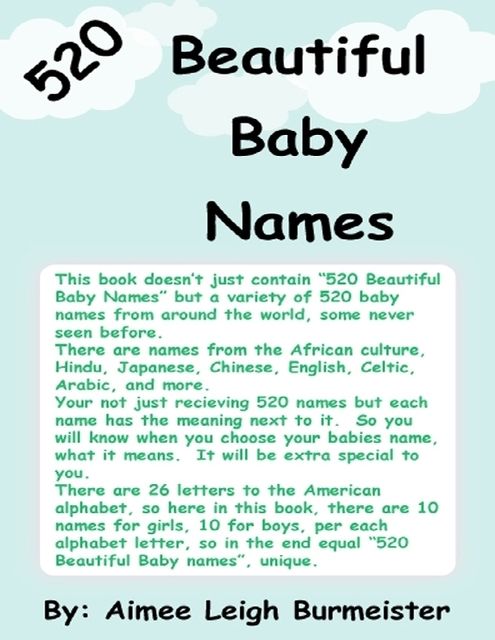 520 Beautiful Baby Names, Aimee Leigh Burmeister