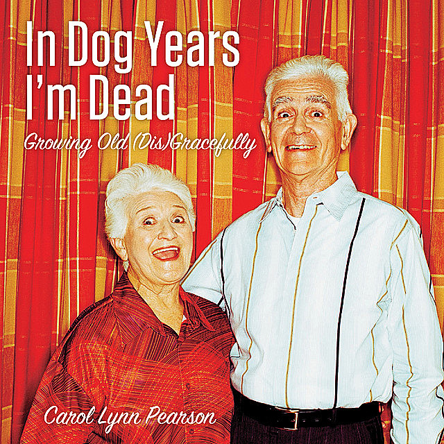 In Dog Years I'm Dead, Carol Pearson