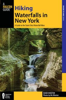 Hiking Waterfalls in New York, Randi Minetor