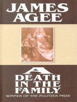 A Death In The Family, James Agee
