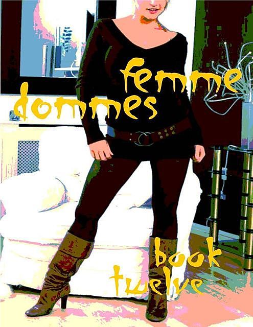 Femme Dommes – Book Twelve, Xavier Couperin, Anise Pemberton