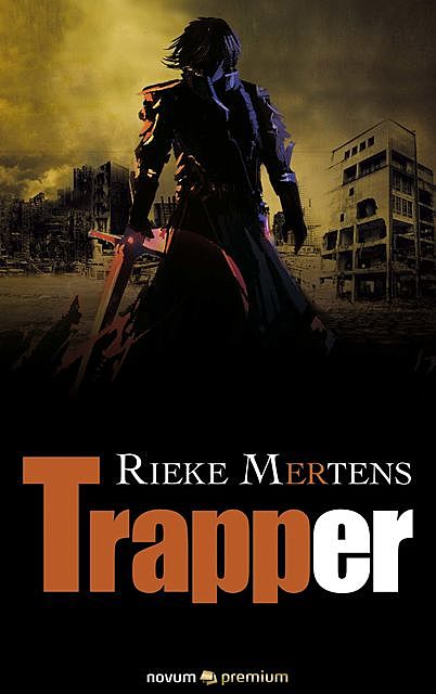 Trapper, Rieke Mertens