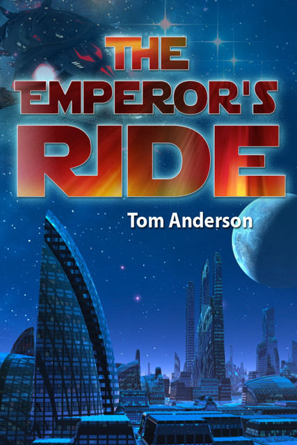The Emperor's Ride, Tom Anderson