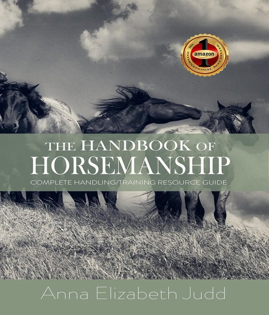 The Handbook of Horsemanship, Anna Elizabeth Judd