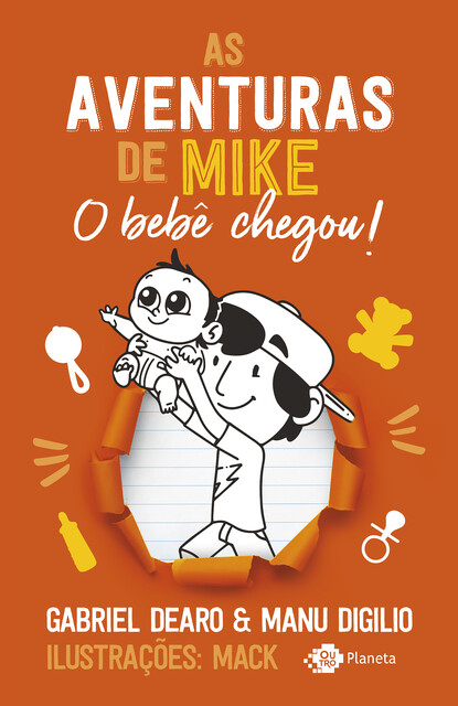 As aventuras de Mike: o bebê chegou, Gabriel Dearo, Manu Digilio