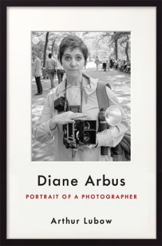 Diane Arbus, Arthur Lubow