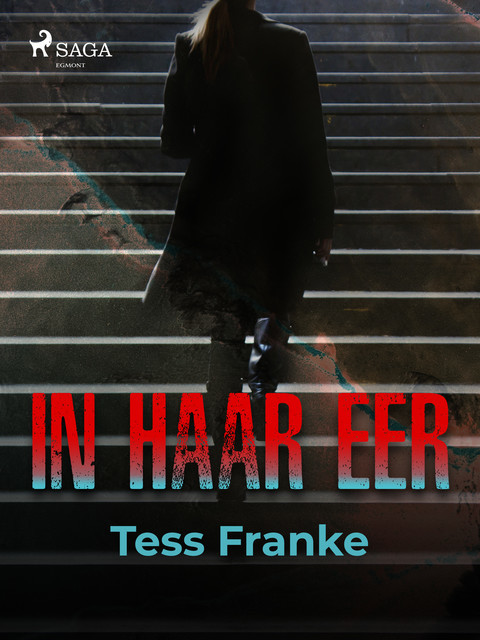 In haar eer, Tess Franke