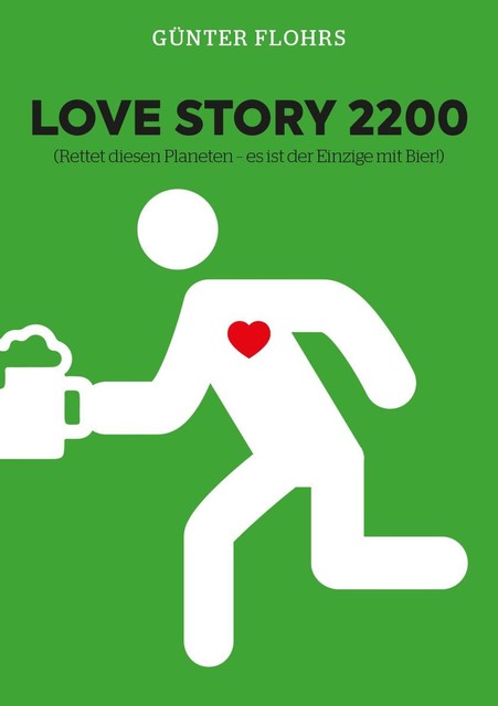 Love Story 2200, Günter Flohrs