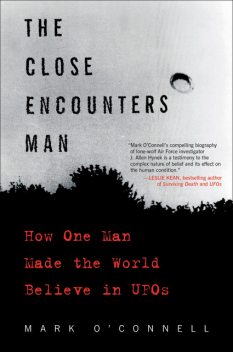 The Close Encounters Man, Mark O'Connell