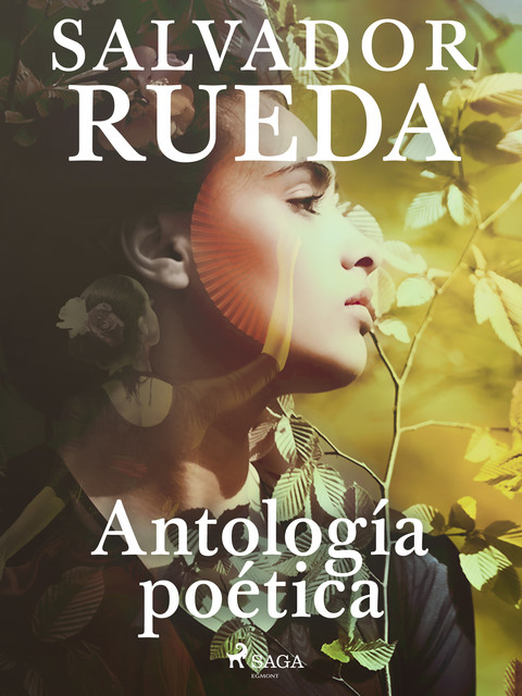 Antología poética, Salvador Rueda