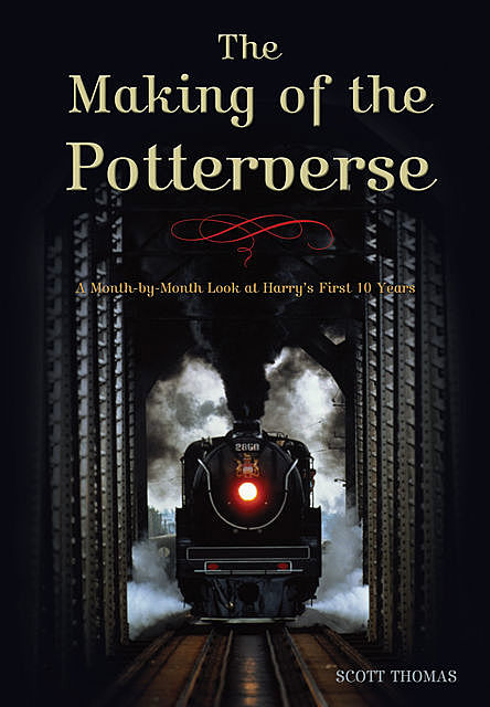 The Making of the Potterverse, Scott Thomas
