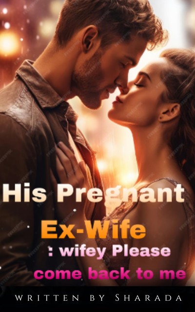 His Pregnant Ex-Wife, Sharada