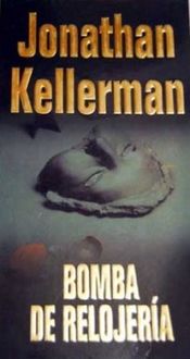 Bomba De Relojería, Jonathan Kellerman