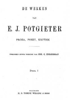 De werken. Deel 2. Proza 1837–1845. Tweede deel, E.J. Potgieter