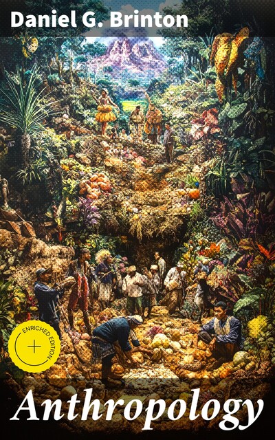 Anthropology, Daniel G.Brinton