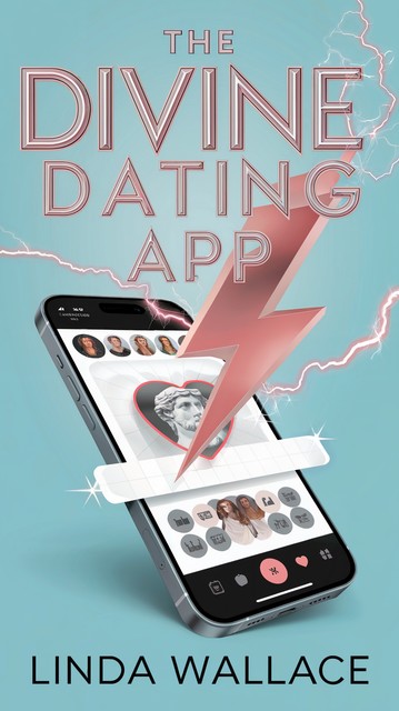 The Divine Dating App, Linda Wallace