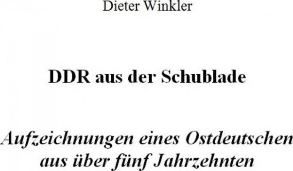 DDR aus der Schublade, Dieter Winkler
