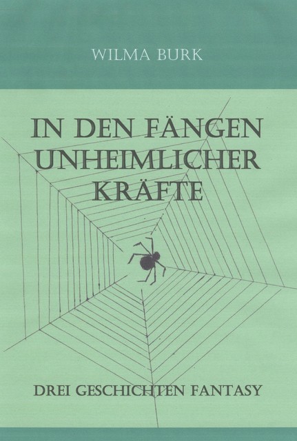In den Fängen unheimlicher Kräfte, Wilma Burk