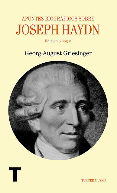Apuntes biográficos sobre Joseph Haydn, Georg August Griesinger
