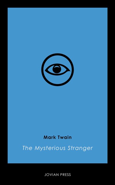 Mysterious Stranger, Mark, Twain