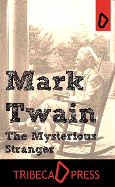 Mysterious Stranger, Mark, Twain