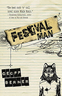 Festival Man, Geoff Berner