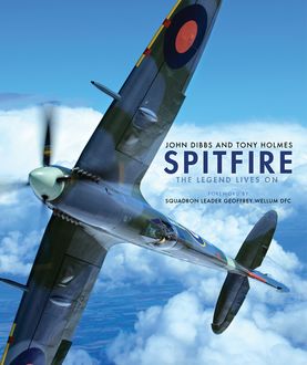 Spitfire, Tony Holmes, John Dibbs