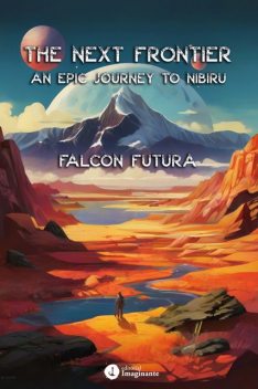 The Next Frontier, Falcon Futura