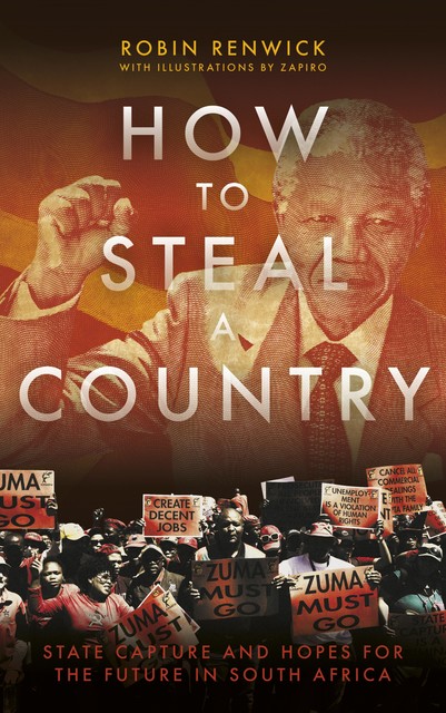 How To Steal A Country, Robin Renwick